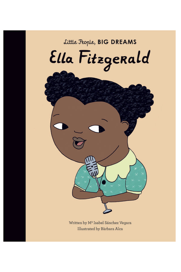 Little People, Big Dreams Book - Ella Fitzgerald