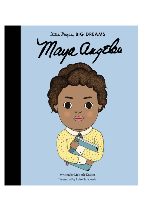 Little People, Big Dreams Book - Maya Angelou