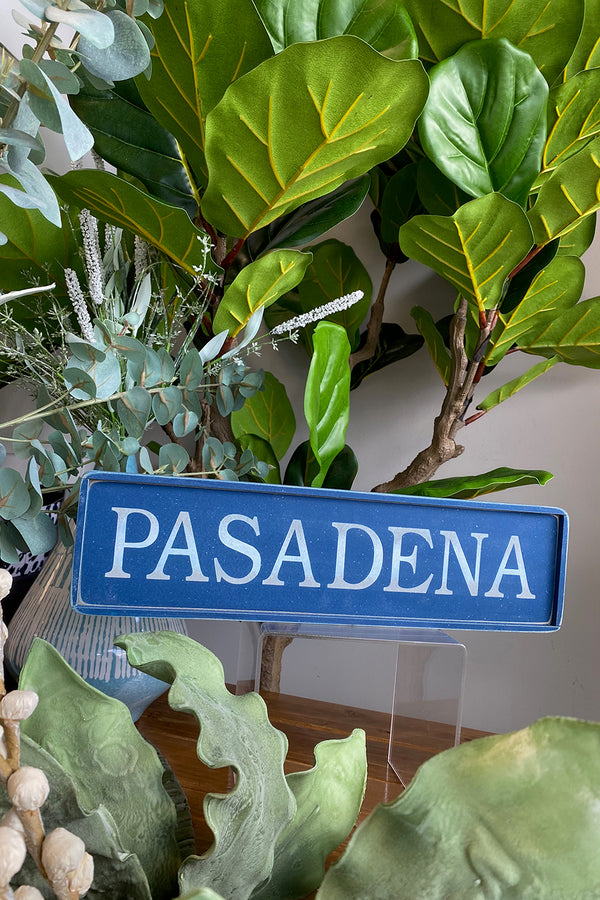 Local Places Wooden Sign - Pasadena
