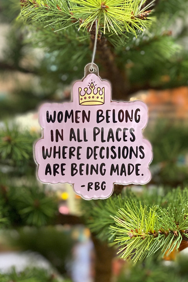 Acrylic Ornament - Trendy Ruth Bader Ginsburg Quote