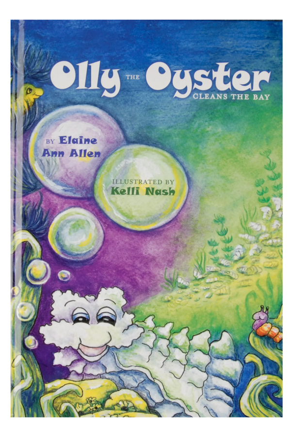 Olly the Oyster Cleans the Bay Book