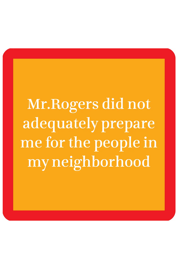 Humor Coaster - Mr Rogers