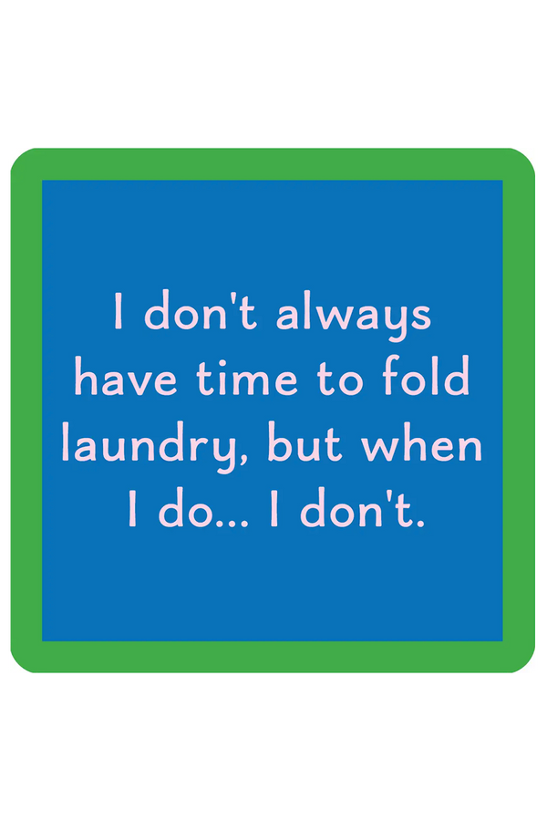 Humor Coaster - Fold Laundry