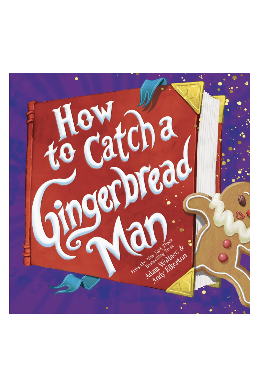 How to Catch a Gingerbread Man Book