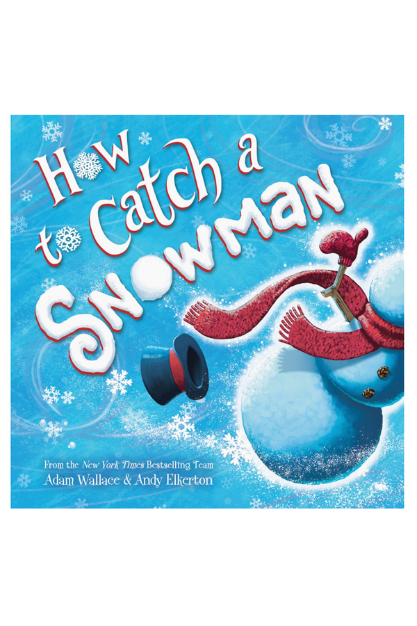 How to Catch a Snowman Book