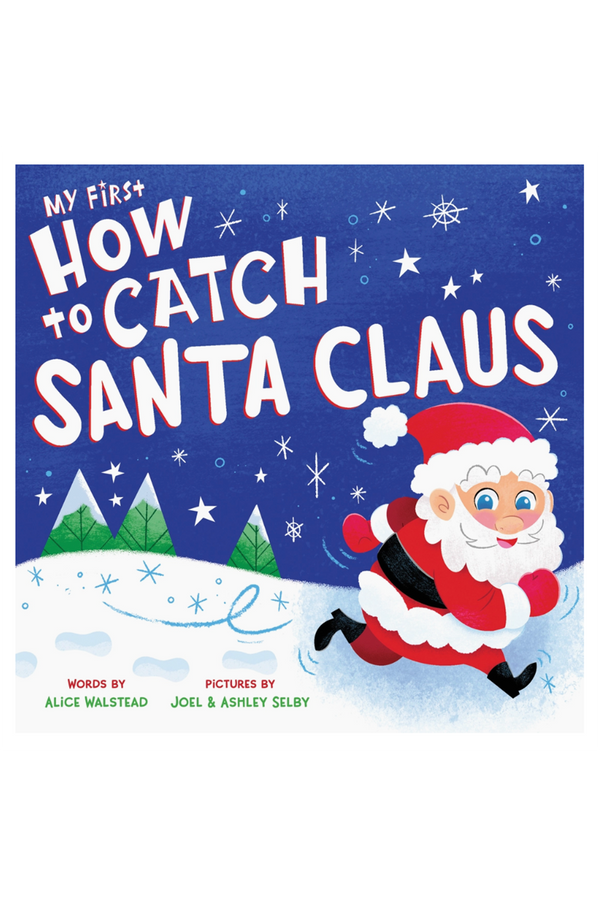 My First How to Catch Santa Claus Book