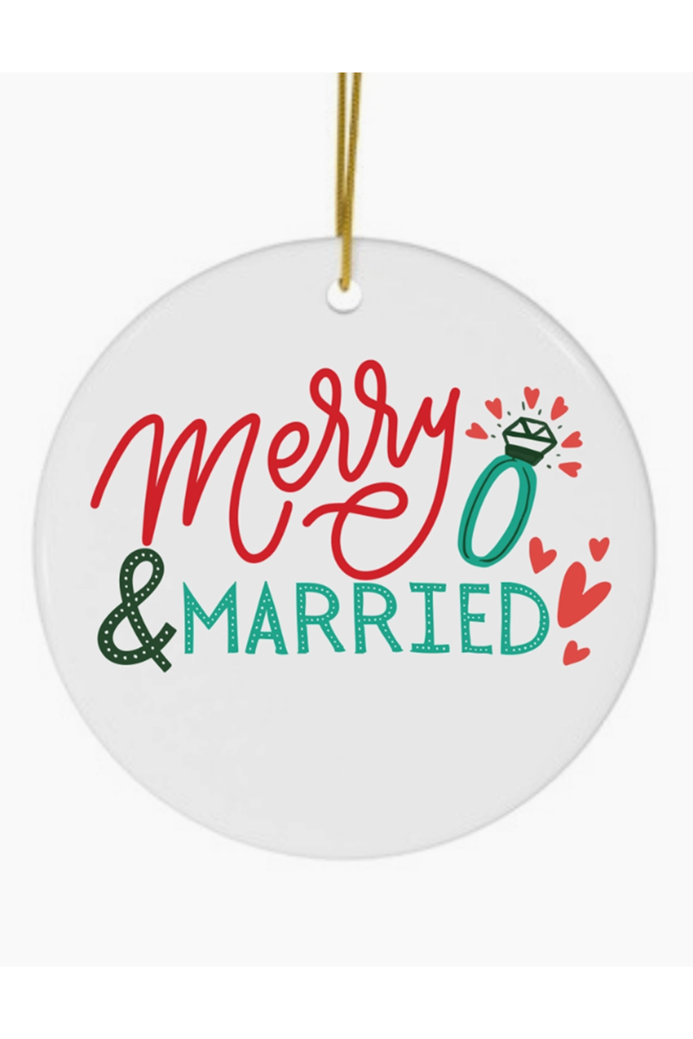 Ceramic Ornament - Newlyweds Merry & Married