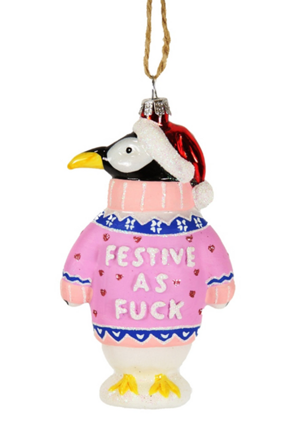 Glass Ornament - Festive as F*ck Penguin