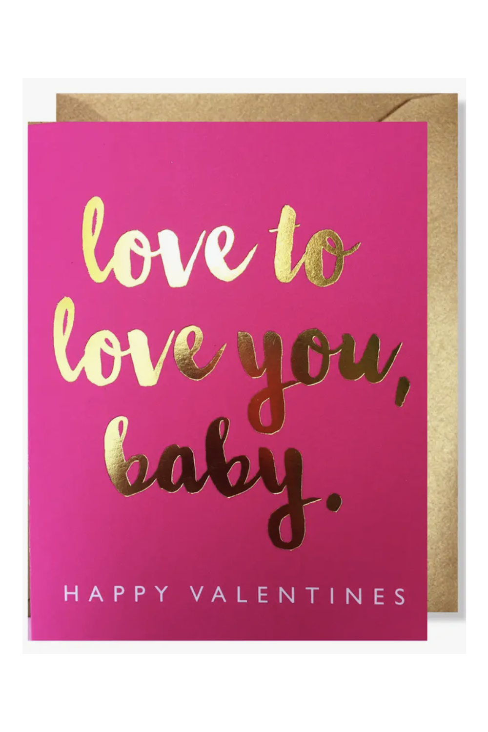 JF Single Valentine's Day Card - Love to Love You, Baby