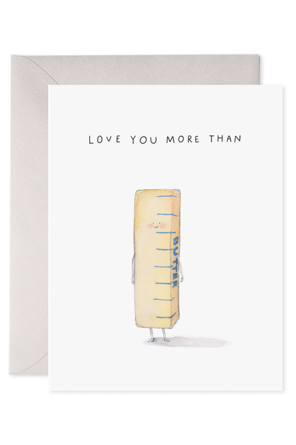 EFran Valentine's Day Greeting Card - More Than Butter