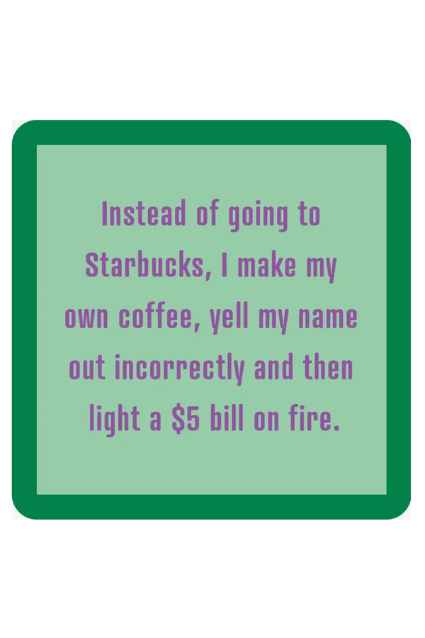 Humor Coaster - Starbucks