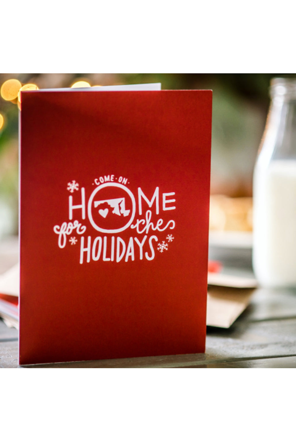 Locally Designed Holiday Card - Come on Home for the Holidays