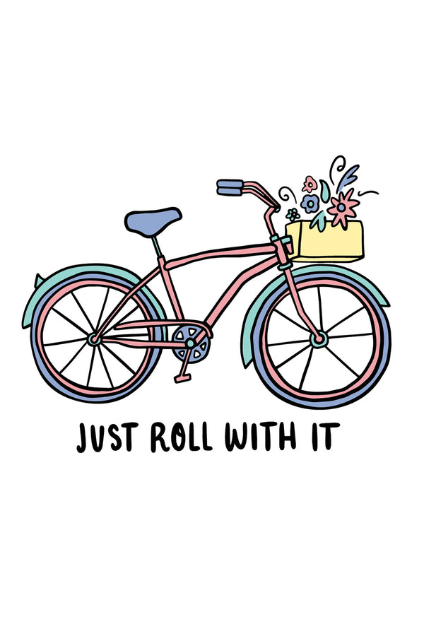 Trendy Sticker - Just Roll With It Bike