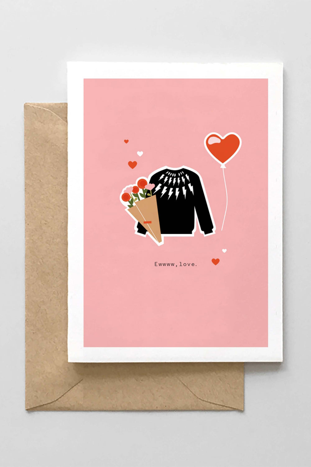 SIDEWALK SALE ITEM - Clever Valentine Greeting Card - Ewww, Love